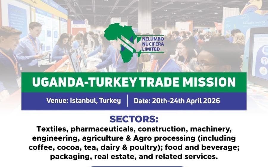 Poster for the Uganda–Turkey Trade Mission, Istanbul, 20 to 24 April 2026